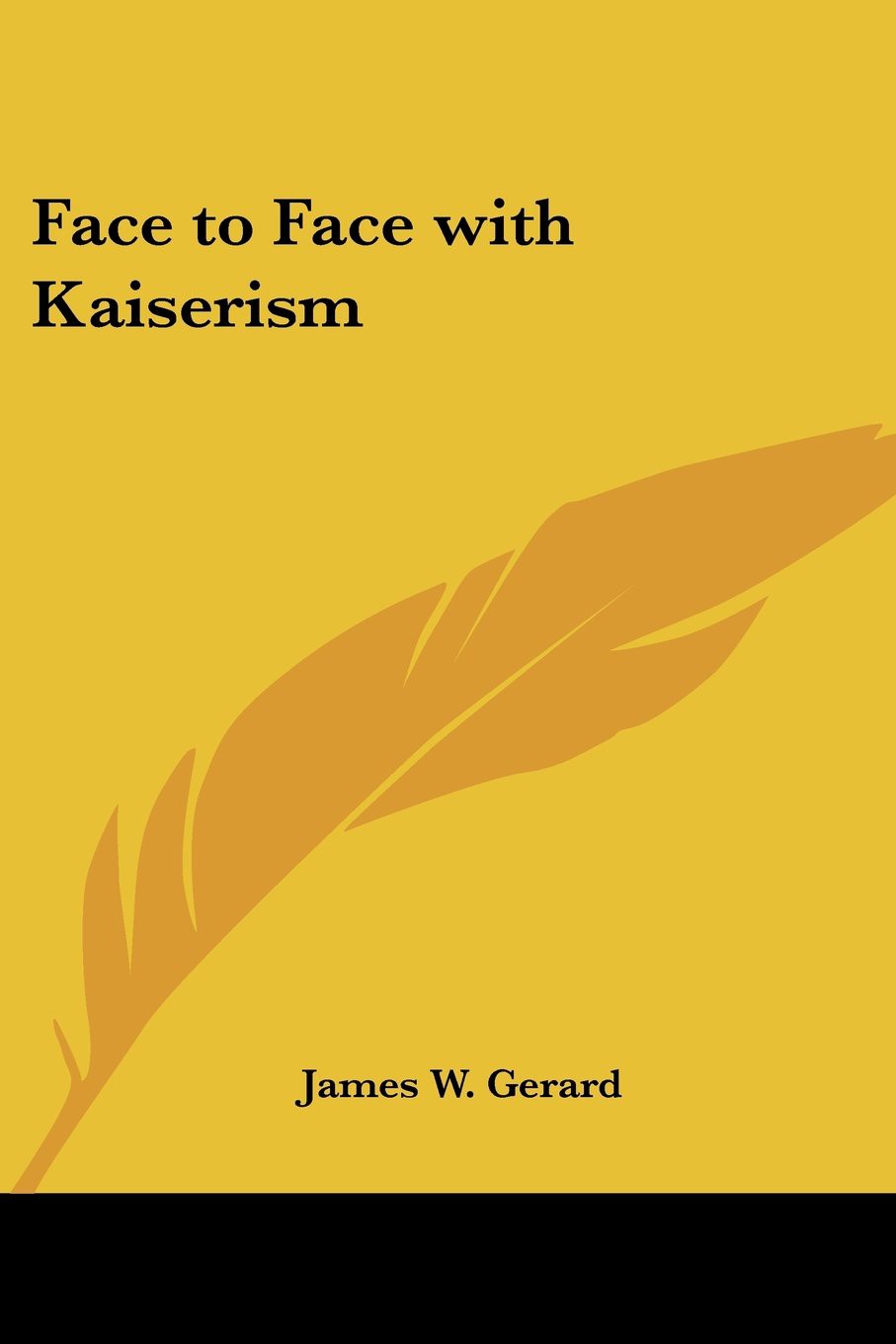 Face to Face With Kaiserism